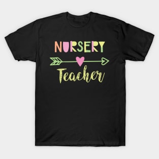 Nursery Teacher Gift Idea T-Shirt